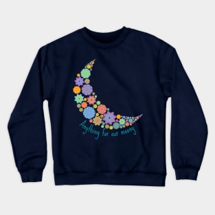 Doodle Anything For Our Moony Crewneck Sweatshirt